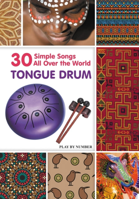 Tongue Drum 30 Simple Songs - All Over T
