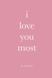 I Love You Most