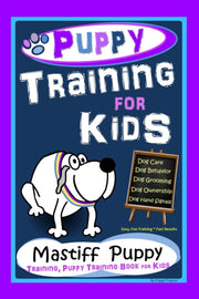 Puppy Training For Kids, Dog Care, Dog B By Trayner, Poppy