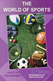 The World Of Sports: Big Ideas: Intermed
