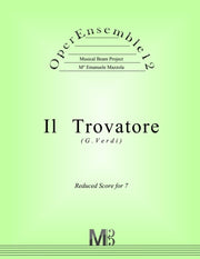 Operensemble12, Il Trovatore (g.verdi):
