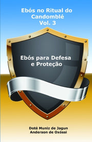 Eb S No Ritual Do Candombl : Vol. 3 - Eb
