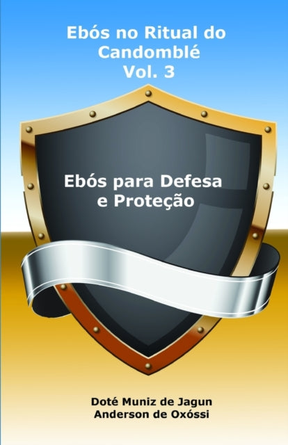 Eb S No Ritual Do Candombl : Vol. 3 - Eb