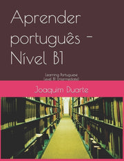 Aprender Portugu S - N Vel B1: Learning