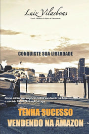 Tenha Sucesso Vendendo Na Amazon : Como