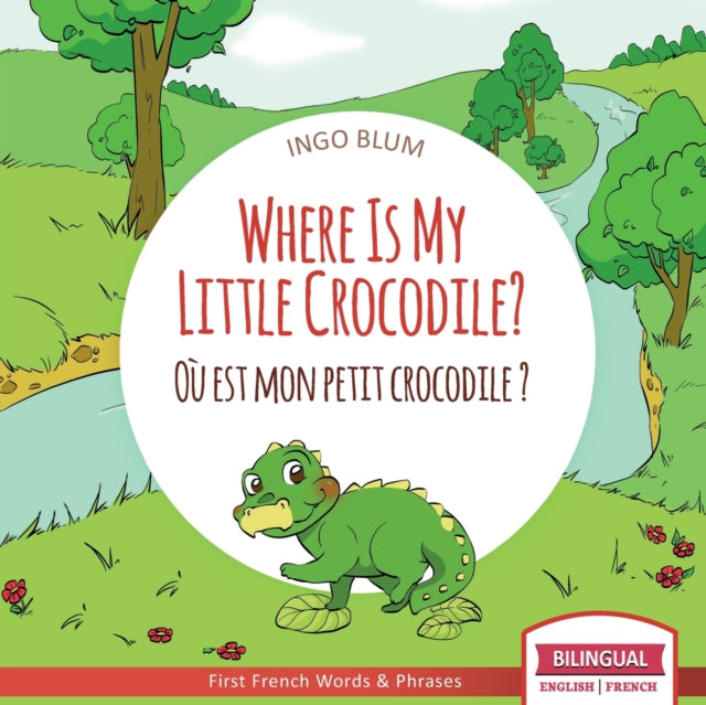 Where Is My Little Crocodile  - O  Est M