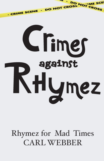 Crimes Against Rhymez: Rhymez For Mad Ti