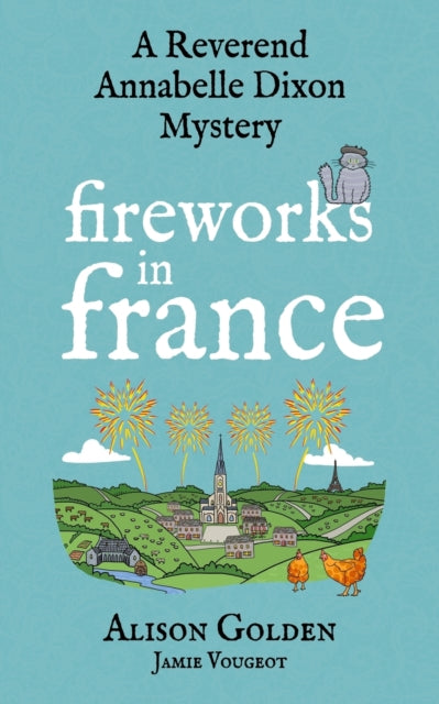 Fireworks In France: A Reverend Annabell By Vougeot, Jamie