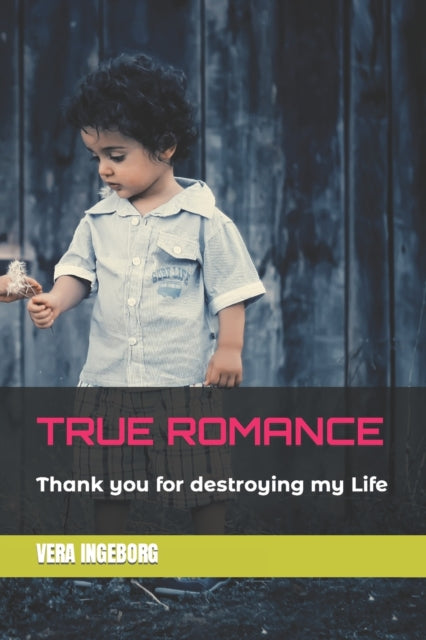 True Romance: Thank You For Destroying M