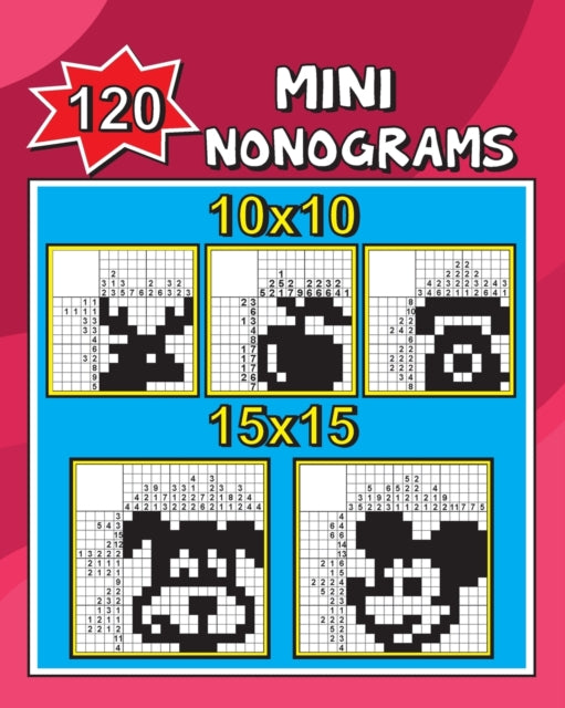 120 Mini Nonograms 10x10 And 15x15