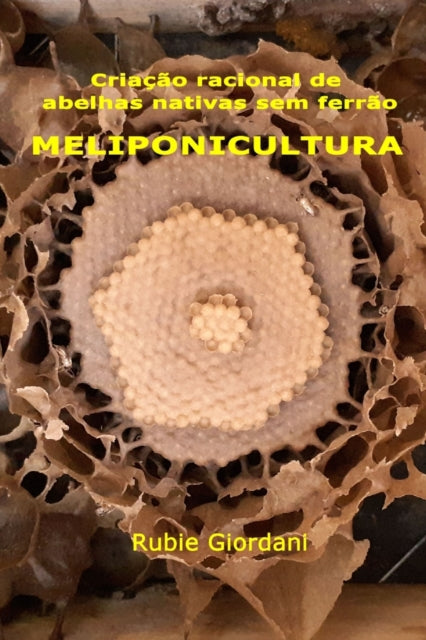 Cria  O Racional De Abelhas Nativas Sem