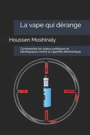 La Vape Qui D Range: Comprendre Les Enje