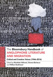 Bloomsbury Handbook Of Anglophone Litera By Unknown