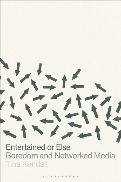 Entertained Or Else