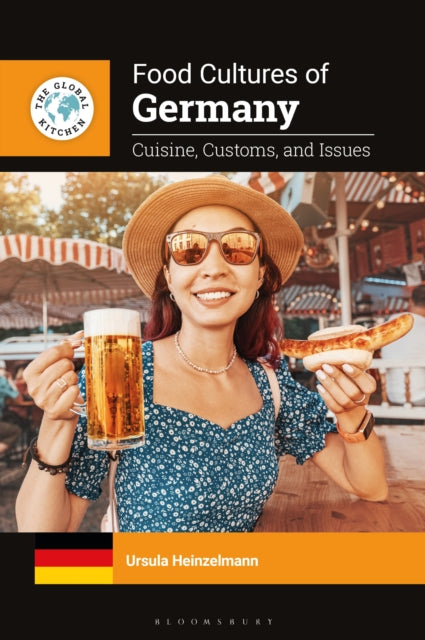 Food Cultures Of Germany By Heinzelmann, Ursula