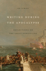 Writing During The Apocalypse