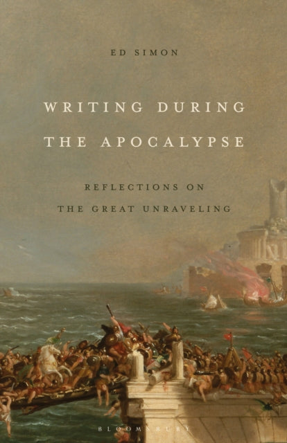 Writing During The Apocalypse