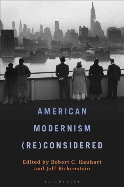 American Modernism Reconsidered