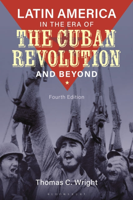 Latin America In The Era Of The Cuban Re