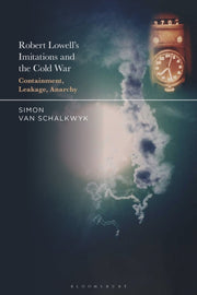Robert Lowells Imitations & The Cold War