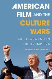 American Film & The Culture Wars By Mcsweeney, Terence
