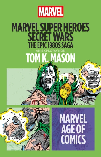 Marvel Super Heroes Secret Wars By Mason, Tom K