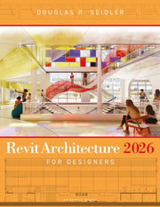 Revit Architecture 2026 For Designers
