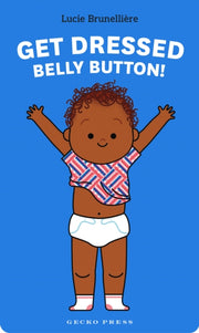 Get Dressed Belly Button