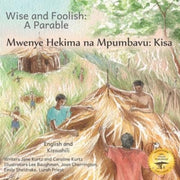 Wise And Foolish: A Parable In Kiswahili