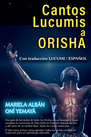 Cantos Lucumis A Orisha