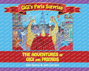 Gigi's Paris Surprise: The Adventures Of