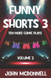 Funny Shorts 3: Ten More Comic Plays