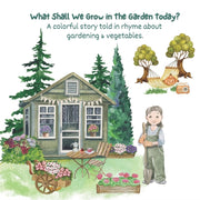 What Shall We Grow In The Garden Today :