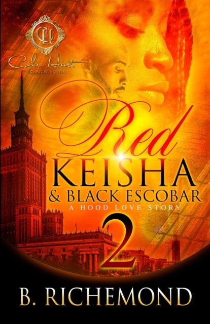 Red Keisha   Black Escobar 2: A Hood Lov