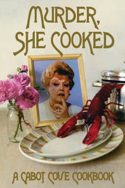 Murder, She Cooked: A Cabot Cove Cookboo By Hammerton, Jenny