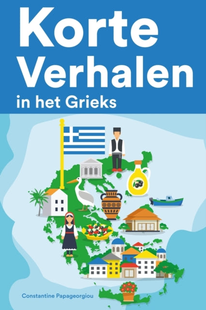 Korte Verhalen In Het Grieks: Korte Verh
