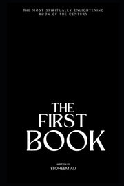 The First Book: Hunter-gatherers, God An