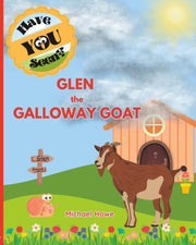 "have You Seen " Glen The Galloway Goat