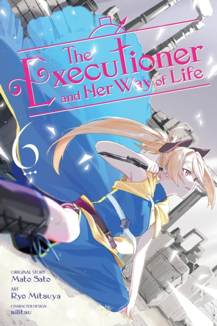 Executioner & Her Way Of Life Vol 6