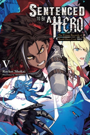 Sentenced To Be A Hero, Vol. 5 By Various