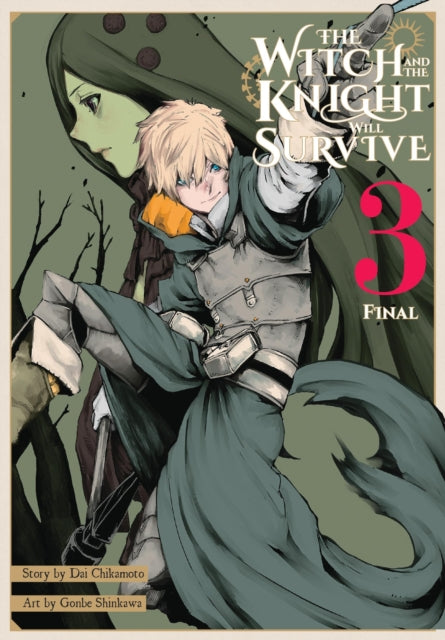 Witch & The Knight Will Survive Vol 3