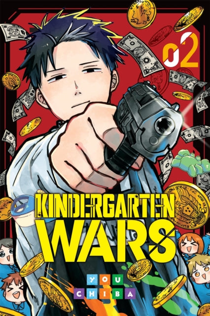 Kindergarten Wars Vol 2 By Chiba, You