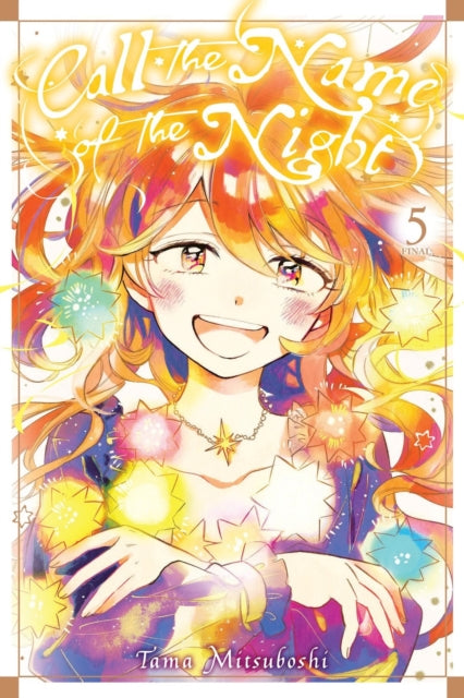 Call The Name Of The Night Vol 5 By Mitsuboshi, Tama