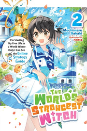 Worlds Strongest Witch Vol 2 Light Novel