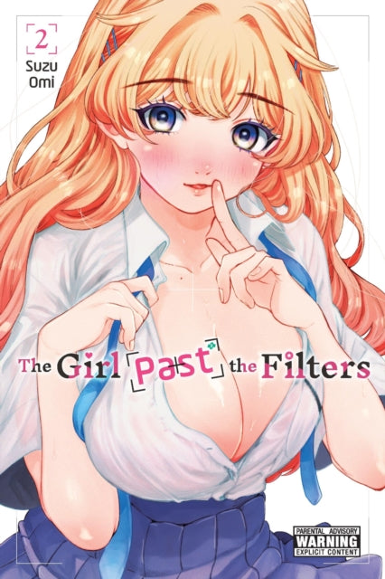Girl Past The Filters Vol 2