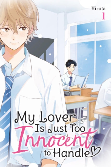 My Lover Is Just Too Innocent To Handle