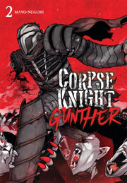 Corpse Knight Gunther Vol 2 By Mayo-nuguri