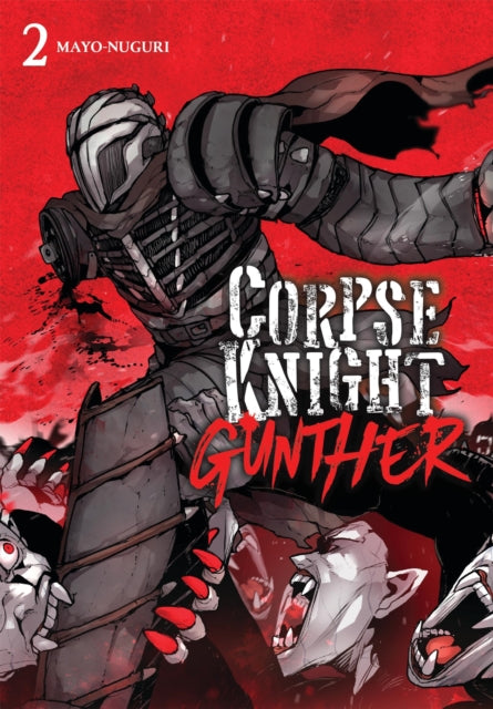 Corpse Knight Gunther Vol 2 By Mayo-nuguri