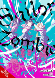 Sailor Zombie Complete Omnibus