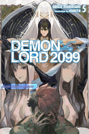 Demon Lord 2099 Vol 5 Light Novel